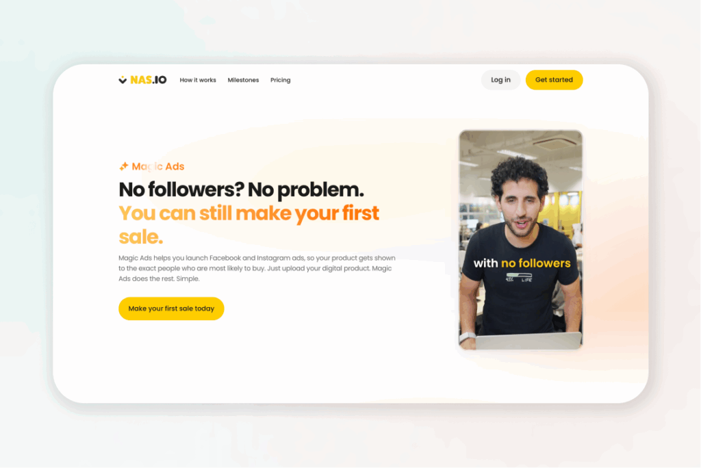 Nas.com Magic Ads webpage showing “No followers? No problem. You can still make your first sale.”